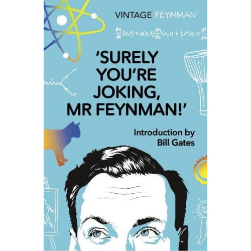 Surely You're Joking Mr Feynman Adventures of a Curious Character