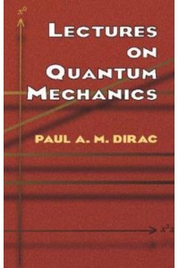 Lectures on Quantum Mechanics - Dover Books on Physics