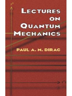 Lectures on Quantum Mechanics - Dover Books on Physics