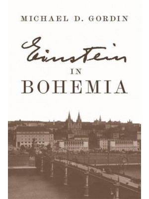 Einstein in Bohemia