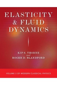 Modern Classical Physics. Volume 3 Elasticity and Fluid Dynamics