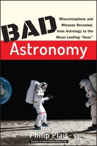 Bad Astronomy Misconceptions and Misuses Revealed, from Astrology to the Moon Landing 'Hoax'