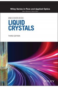 Liquid Crystals - Wiley Series in Pure and Applied Optics