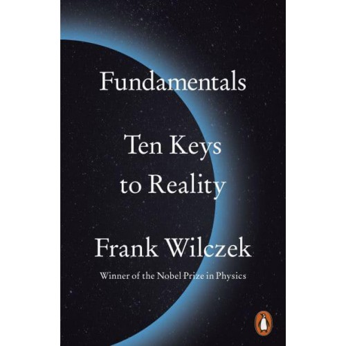 Fundamentals Ten Keys to Reality