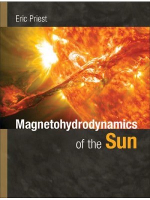 Magnetohydrodynamics of the Sun