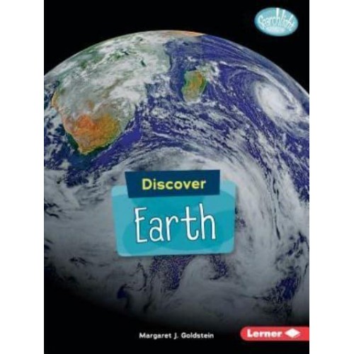 Discover Earth - Searchlight Books (TM) -- Discover Planets