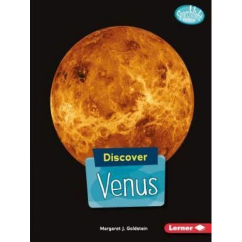 Discover Venus - Searchlight Books (TM) -- Discover Planets