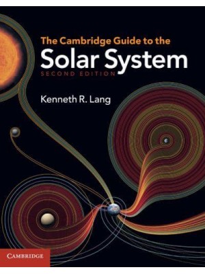 The Cambridge Guide to the Solar System