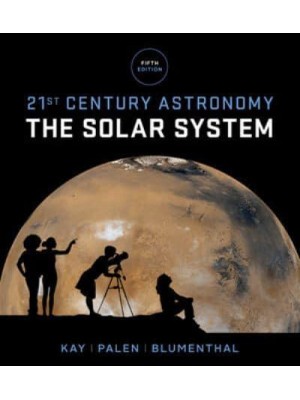 21st Century Astronomy The Solar System