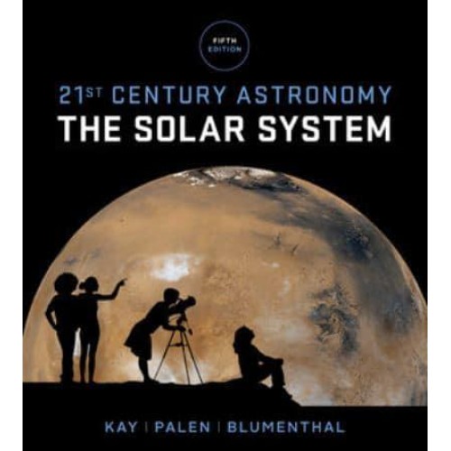 21st Century Astronomy The Solar System