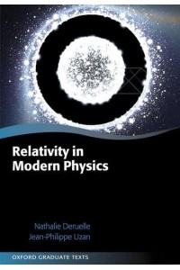 Relativity in Modern Physics - Oxford Graduate Texts