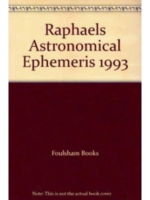 Raphael's Astronomical Ephemeris of the Planets' Places