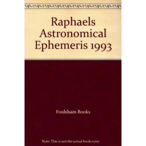 Raphael's Astronomical Ephemeris of the Planets' Places