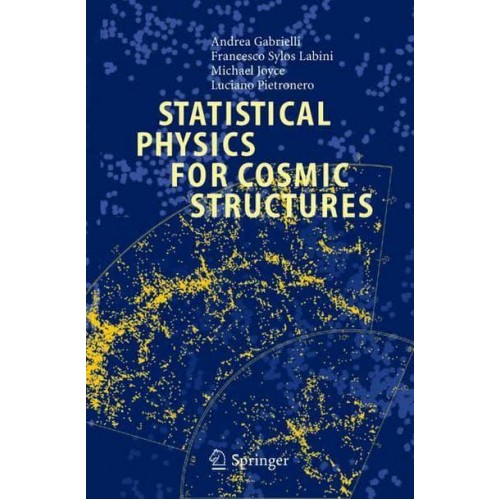Statistical Physics for Cosmic Structures