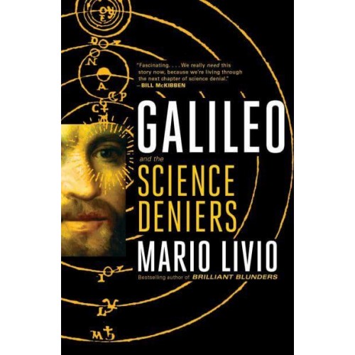 Galileo and the Science Deniers