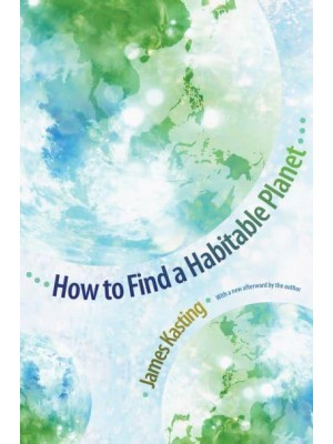 How to Find a Habitable Planet - Science Essentials