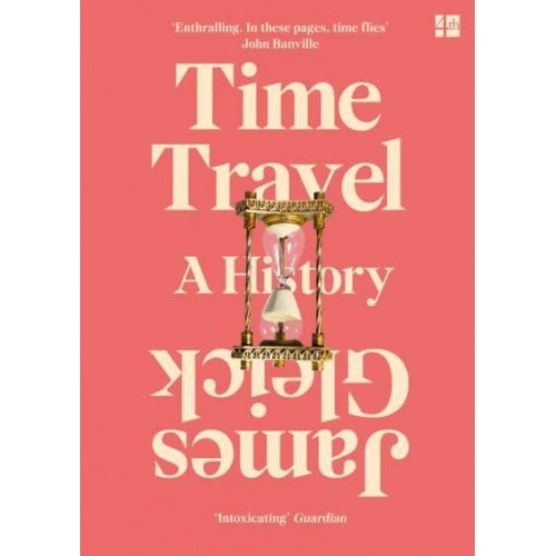 Time Travel A History