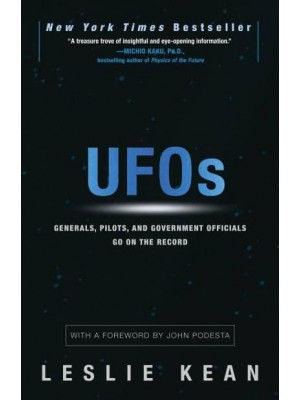 UFOs Generals, Pilots, and Government Officials Go on the Record