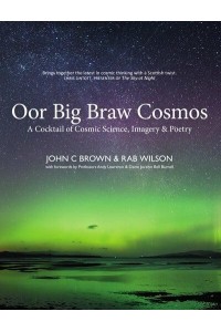 Oor Big Braw Cosmos