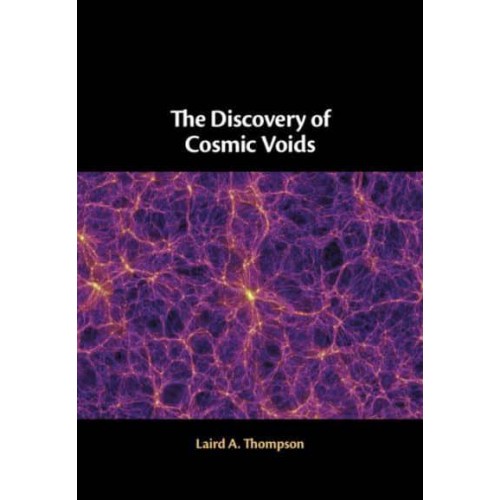 The Discovery of Cosmic Voids