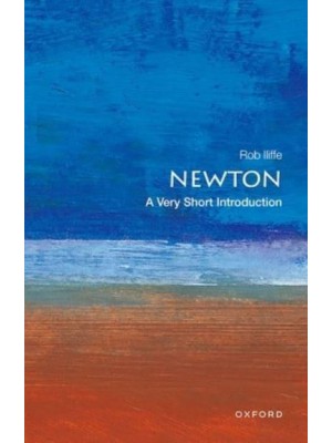 Newton A Very Short Introduction - A Very Short Introduction