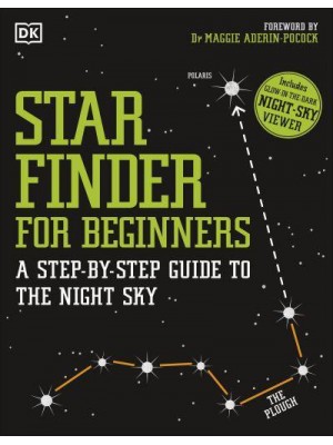 Star Finder for Beginners A Step-by-Step Guide to the Night Sky