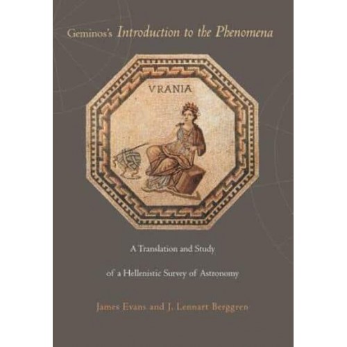 Geminos's Introduction to the Phenomena A Translation and Study of a Hellenistic Survey of Astronomy