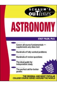 Schaum's Outline of Theory and Problems of Astronomy - Schaum's Outline Series