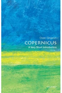 Copernicus A Very Short Introduction - Very Short Introductions