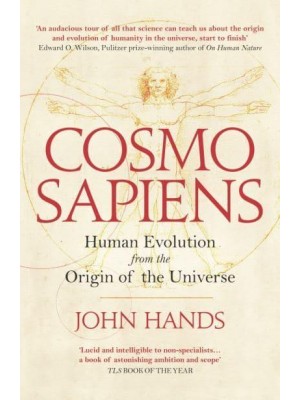 Cosmosapiens Human Evolution from the Origin of the Universe