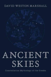 Ancient Skies Constellation Mythology of the Greeks
