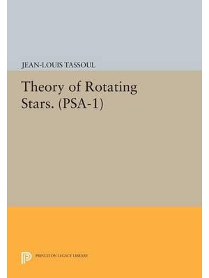 Theory of Rotating Stars - Princeton Series in Astrophysics