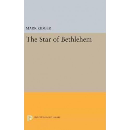 The Star of Bethlehem - Princeton Legacy Library