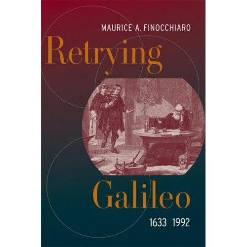 Retrying Galileo, 1633-1992