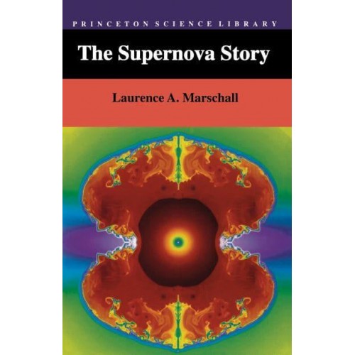 The Supernova Story - Princeton Science Library
