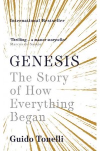 Genesis The Story of How Everything Began