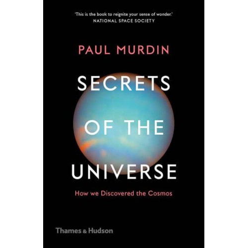 Secrets of the Universe How We Discovered the Cosmos