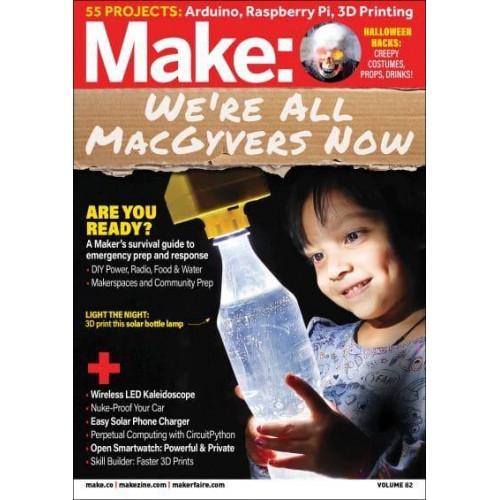 Make: Volume 82 Emergency!