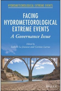 Facing Hydrometeorological Extreme Events A Governance Issue - Hydrometeorological Extreme Events