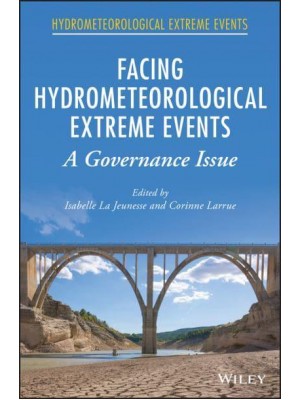 Facing Hydrometeorological Extreme Events A Governance Issue - Hydrometeorological Extreme Events