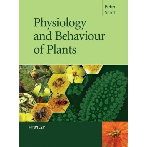 Physiology and Behaviour of Plants