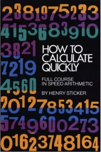 How to Calculate Quickly Full Course in Speed Arithmetic - Dover Books on Mathematics