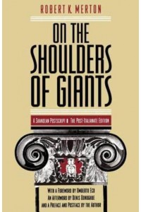 On the Shoulders of Giants A Shandean Postscript