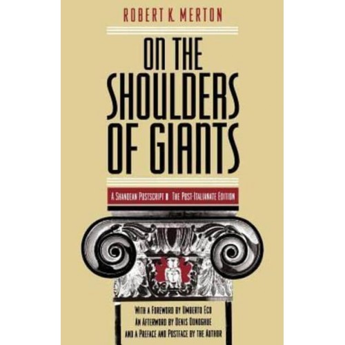 On the Shoulders of Giants A Shandean Postscript