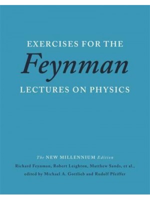 Exercises for the Feynman Lectures on Physics