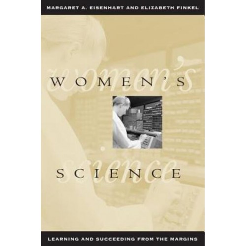 Women's Science Learning and Succeeding from the Margins