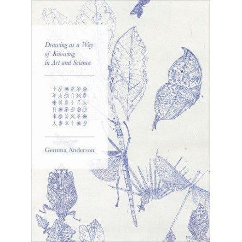 Drawing as a Way of Knowing in Art and Science