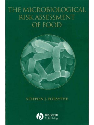 The Microbiological Risk Assessment of Food