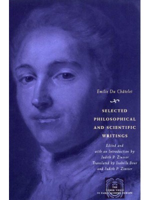 Selected Philosophical and Scientific Writings - The Other Voice in Early Modern Europe