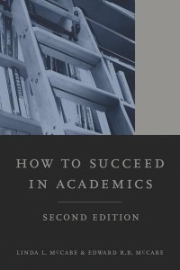 How to Succeed in Academics